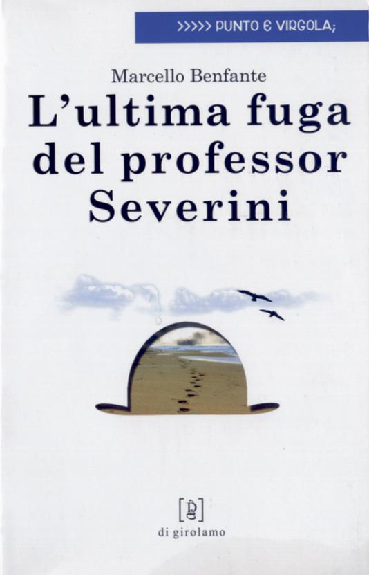 Ultima fuga del professor Severini (L')