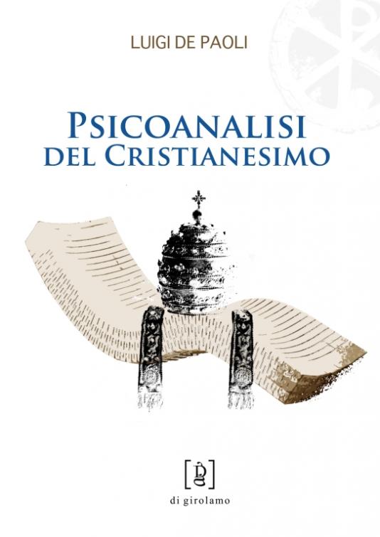 Psicoanalisi del cristianesimo