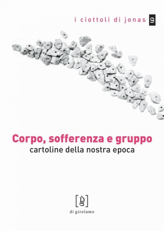 Corpo, sofferenza e gruppo