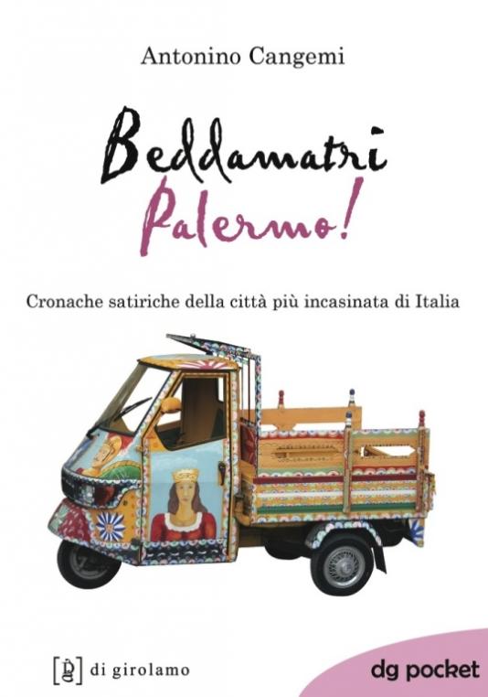 Beddamatri Palermo!