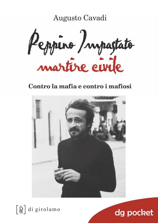 Peppino Impastato martire civile