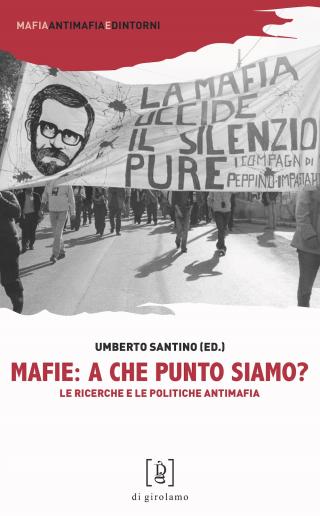 Mafie: a che punto siamo?