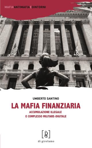 La Mafia finanziaria