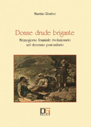 Donne drude brigante