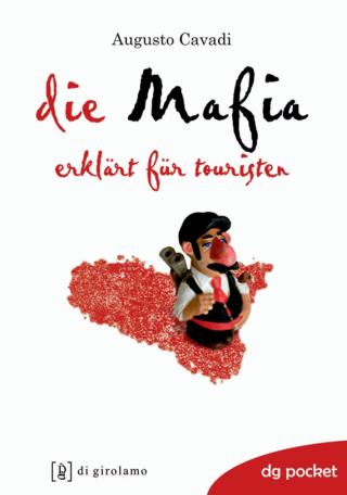 Mafia erklärt für touristen (Die)