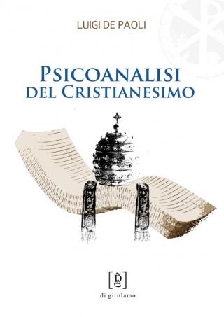 Psicoanalisi del cristianesimo