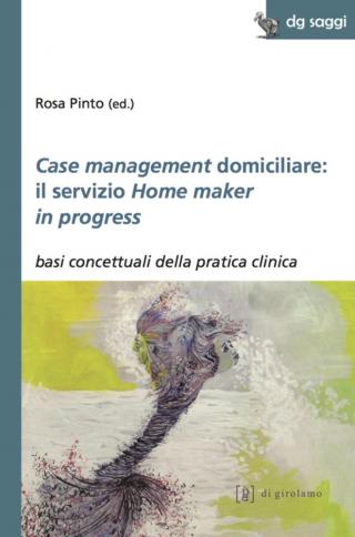 Case management domicilare: il servizio Home maker in progress