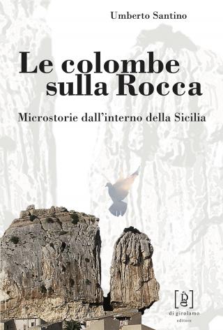 Colombe sulla Rocca (Le)