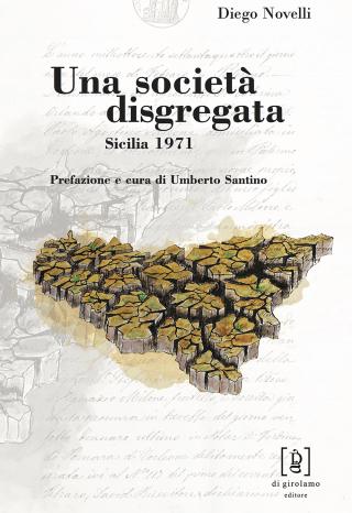 Società disgregata (Una)